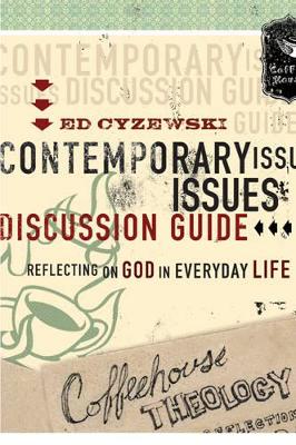 Book cover for Coffeehouse Theology Contemporary Issues Discussion Guide