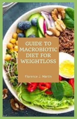 Book cover for Guide to Macrobiotic Diet for Weight loss