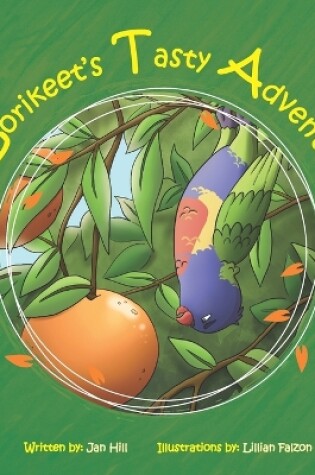 Cover of Lorikeet's Tasty Adventure