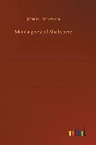 Cover of Montaigne and Shakspere