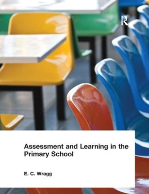 Book cover for Assessment and Learning in the Primary School