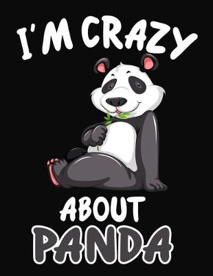 Book cover for I'm Crazy About Panda