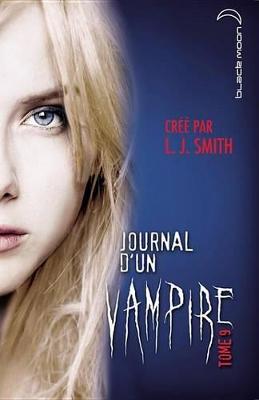 Book cover for Journal D'Un Vampire 9