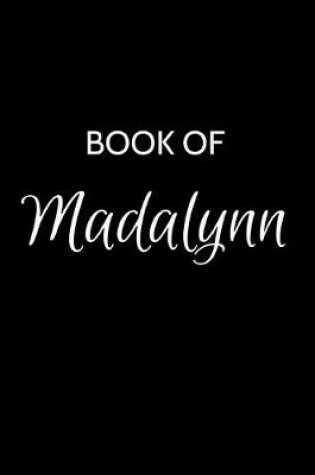 Cover of Book of Madalynn