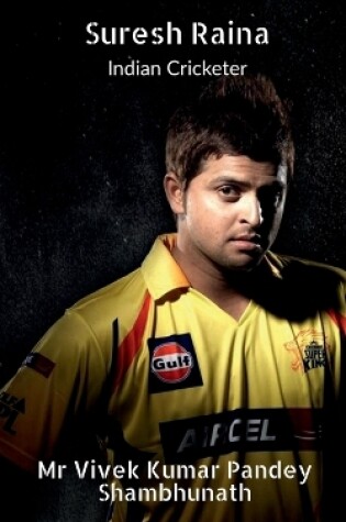 Cover of Suresh Raina