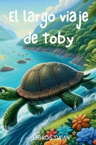 Cover of El Largo Viaje de Toby