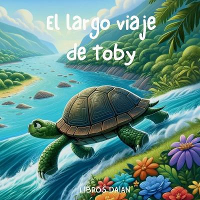 Book cover for El Largo Viaje de Toby