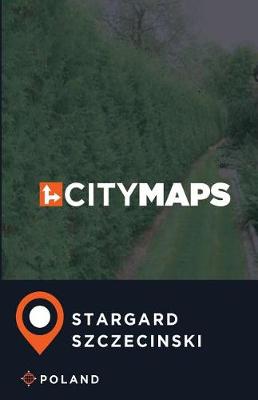 Book cover for City Maps Stargard Szczecinski Poland