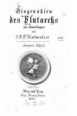Book cover for Biographien des Plutarch
