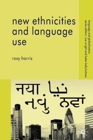 Cover of New Ethnicities and Language Use