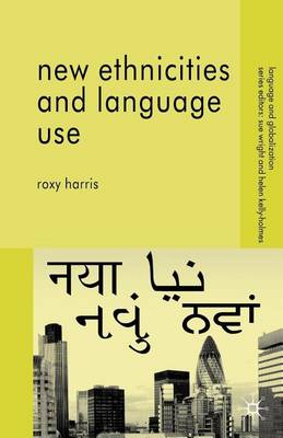 Book cover for New Ethnicities and Language Use