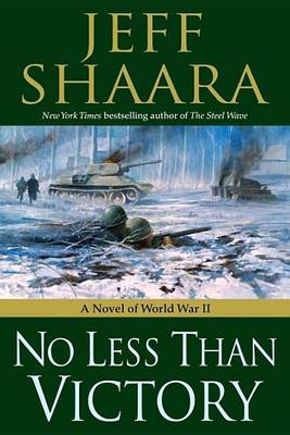 Book cover for No Less Than Victory