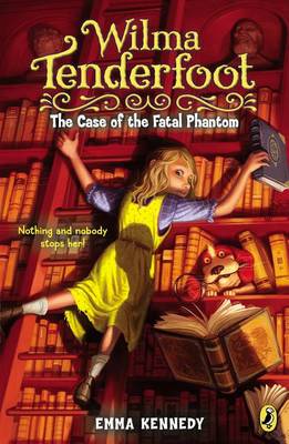 Book cover for The Case of the Fatal Phantom