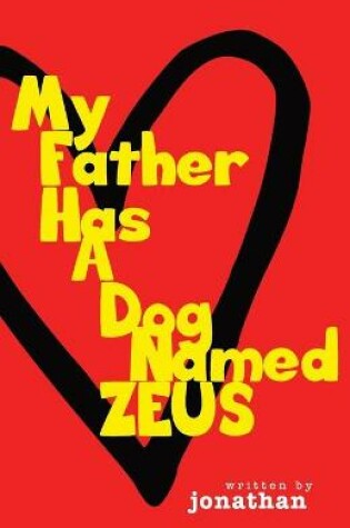 Cover of My Father Has A Dog Named Zeus