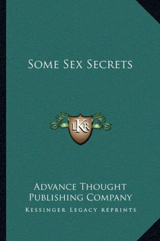 Cover of Some Sex Secrets