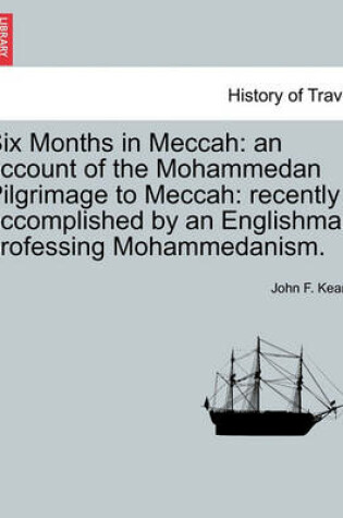 Cover of Six Months in Meccah