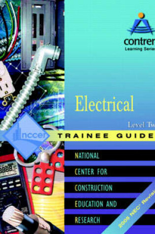 Cover of Electrical Level 2 Trainee Guide 2005 NEC, Paperback