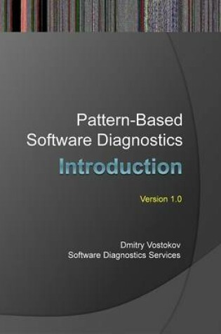 Cover of Pattern-Based Software Diagnostics