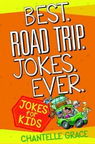 Cover of Best Road Trip Jokes Ever
