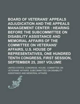 Book cover for Board of Veterans' Appeals Adjudication Process and the Appeals Management Center Volume 4