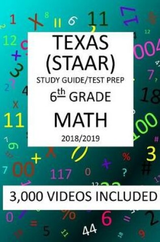 Cover of 6th Grade TEXAS STAAR, MATH