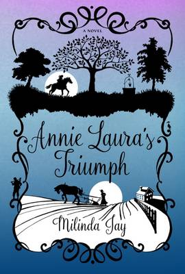 Book cover for Annie Laura’s Triumph
