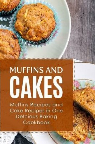 Cover of Muffins and Cake