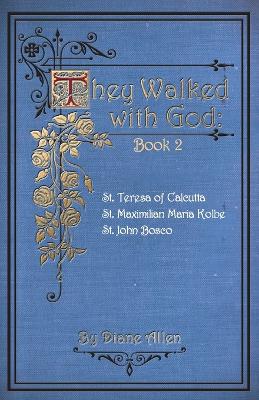 Book cover for They Walked with God Book 2