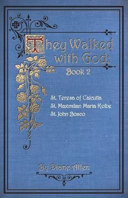 Book cover for They Walked with God Book 2
