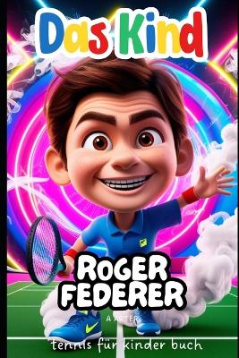 Book cover for Roger Federer buch