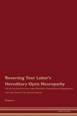 Book cover for Reversing Your Leber's Hereditary Optic Neuropathy