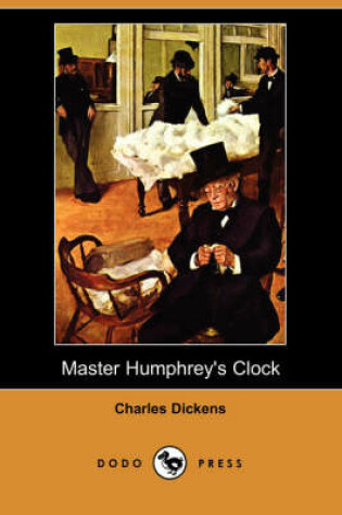 Cover of Master Humphrey's Clock (Dodo Press)