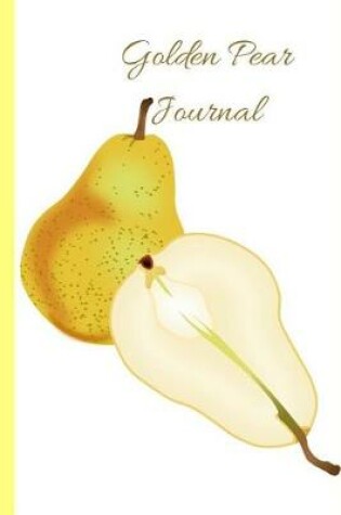 Cover of The Golden Pear Journal