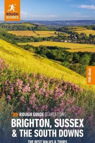 Cover of Rough Guide Staycations Brighton, Sussex & the South Downs (Travel Guide with Free eBook)