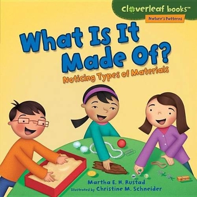 Book cover for What Is It Made Of?