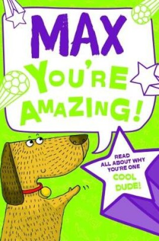 Cover of Max - You're Amazing!