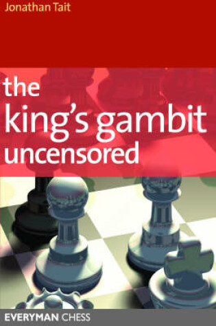 Cover of Kings Gambit Uncenscored