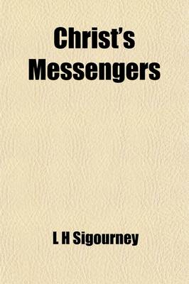 Book cover for Christ's Messengers; Or, the Missionary Memorial