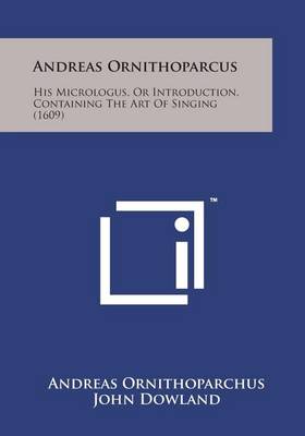 Book cover for Andreas Ornithoparcus