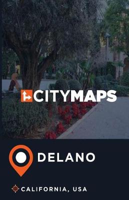 Book cover for City Maps Delano California, USA