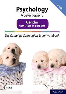 Cover of The Complete Companions Fourth Edition: 16-18: AQA Psychology A Level Paper 3 Exam Workbook: Gender