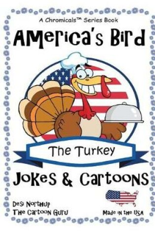Cover of America's Bird - The Turkey