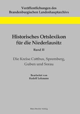 Book cover for Historisches Ortslexikon fur die Niederlausitz, Band II