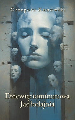 Book cover for Dziewięciominutowa Jadlodajnia