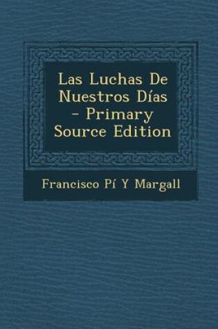 Cover of Luchas de Nuestros Dias