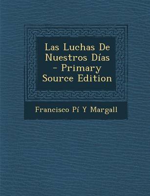 Book cover for Luchas de Nuestros Dias