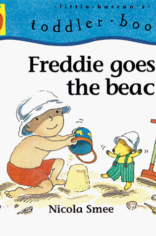 Cover of Freddie Goes to the Beach