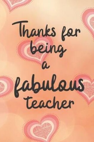 Cover of Thanks for being a Fabulous Teacher