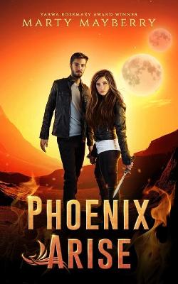 Book cover for Phoenix Arise