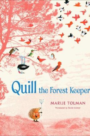 Cover of Quill the Forest Keeper